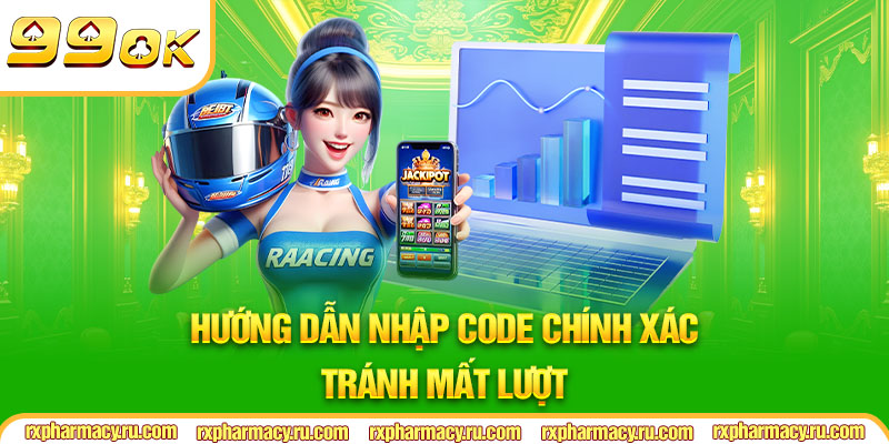 Hướng dẫn nhập code chính xác – tránh mất lượt